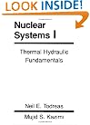 Nuclear Systems Volume I: Thermal Hydraulic Fundamentals