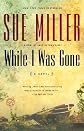 While I Was Gone (Paperback)