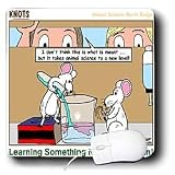 Rich Diesslins Funny KNOTS Scouting Cartoons - Learning Something New - Animal Science - Mouse Pads