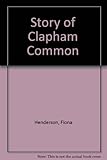 The story of Clapham Common