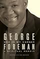 God in My Corner: A Spiritual Memoir