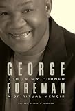 God In My Corner: A Spiritual Memoir