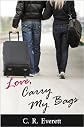 Love, Carry My Bags