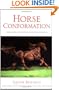 Horse Confirmation: Structure, Soundness, and Performance