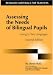 Assessing the Needs of Bilingual Pupils: Living in Two Languages (Resource Materials for Teachers): Living in Two Languages (Resource Materials for Teachers)