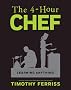 The 4-Hour Chef: The Simple Path to Cooking Like a Pro, Learning Anything, and Living the Good Life