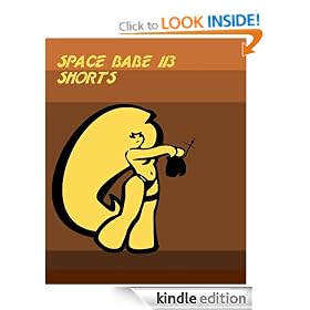 Space Babe 113: Shorts