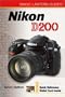 Magic Lantern Guides: Nikon D200