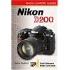 Magic Lantern Guides: Nikon D200