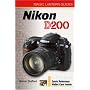 Magic Lantern Guides: Nikon D200