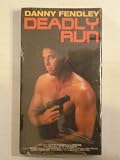 Deadly Run [VHS]