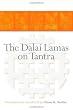The Dalai Lamas on Tantra