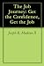 The Job Journey: Get the Confidence, Get the Job