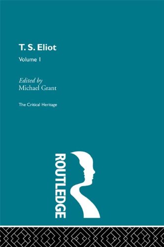 T.S. Eliot Volume I: 1
