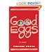 Good Eggs: A Memoir