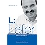 L: Lafer. Die Autobiografie
