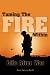 Taming The Fire Within: Life After War