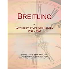 Breitling: Webster's Timeline History, 1791 - 2007
