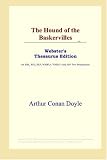 The Hound of the Baskervilles (Webster's Thesaurus Edition)