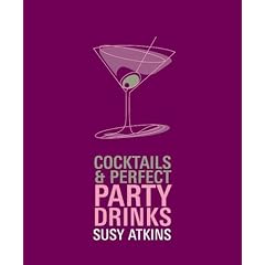 Cocktails & Perfect Party Drinks