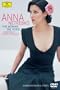 Anna Netrebko - The Woman, The Voice