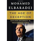 the age of deception nuclear diplomacy in treacherous times