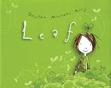 Leaf: Ideas, Sound Effects, and Pictures