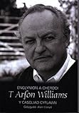 Englynion a cherddi T. Arfon Williams : y casgliad cyflawn