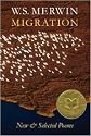 Migration: New & Selected Poems by W. S. Merwin