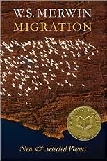 Migration: New & Selected Poems by W. S. Merwin