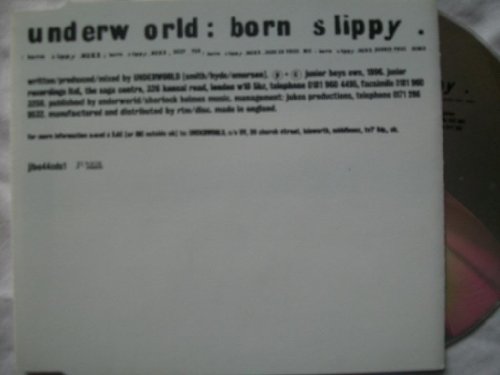 Underworld - Born Slippy [CD1] - Zortam Music