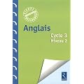 Anglais Cycle 3 Niveau 2 (1CD audio)