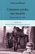 Comment perdre une bataille : Mai 1940