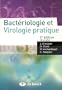 Bacteriologie et Virologie Pratique