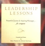 Leadership Lessons. Powerful Quotes & Inspiring Messages...for
everyone