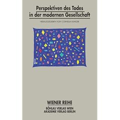 Perspektiven des Todes in der modernen Gesellschaft