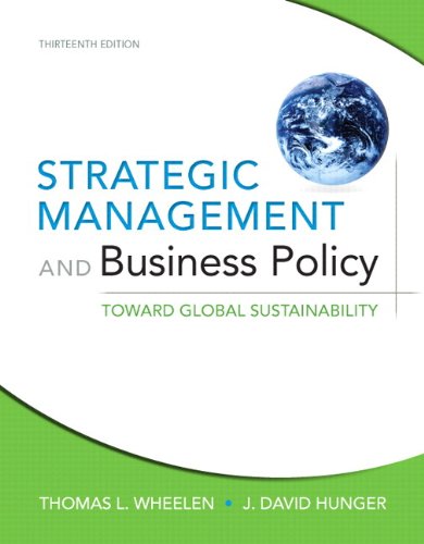 Strategic Management and Business Policy: Toward Global Sustainability Plus NEW MyManagementLab with Pearson eText -- Access Card Package (13th Edition)