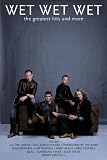Wet Wet Wet - The Greatest Hits And More [DVD]