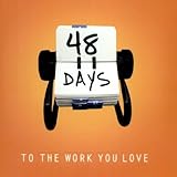48 Days to the Work You Love 48 Days to the Work You Love