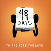 48 Days to the Work You Love | [Dan Miller]