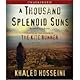 A Thousand Splendid Suns
