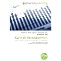 Cycle de D�veloppement: Conception de logiciel, D�veloppement de logiciel, Gestion de projet, D�veloppement rapide d'applications, Architecture logicielle