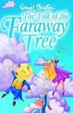 The Folk of the Faraway Tree