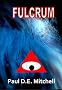 Fulcrum: The First Book of the Path Transcendent