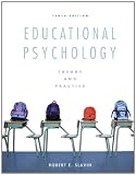Educational Psychology: Theory and Practice, Student Value Edition (10th Edition)