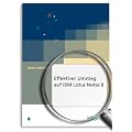 Effektiver Umstieg auf IBM Lotus Notes 8