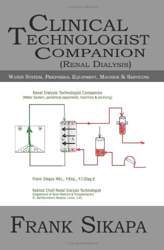 clinical technologist companionrenal dialysis water system peripheral equipment machine  servicing