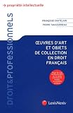 Oeuvres d'art et objets de collection en droit français Image du produit