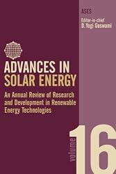 Advances in Solar Energy: An Annual Review of Research and Development in Renewable Energy Technologies (Advances in Solar Energy Series)
