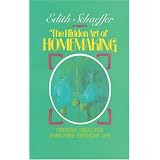 The Hidden Art of Homemaking